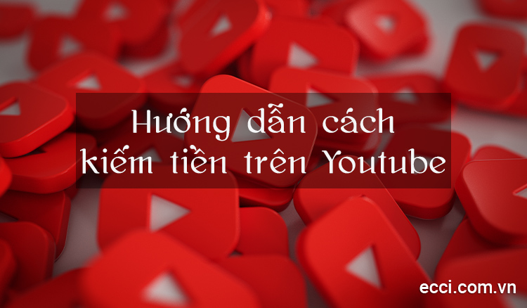 Làm sao để chọn chủ đề video phù hợp để kiếm tiền trên youtube? 
