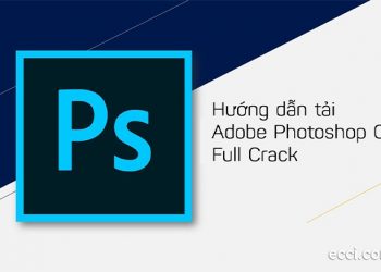 Link download, hướng dẫn cài đặt Photoshop CS6 mới nhất