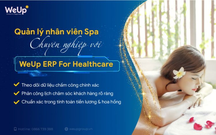 WeUp ERP For Healthcare giúp bạn quản lý nhân viên dễ dàng