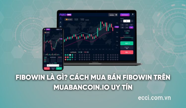 FiboWin là gì? Cách mua bán FiboWin trên Muabancoin.io uy tín