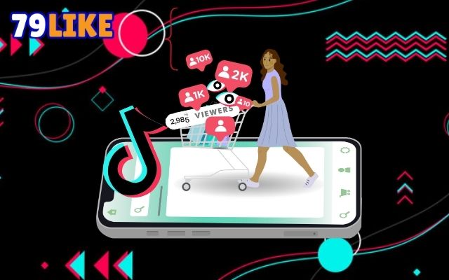 Mua dịch vụ buff mắt livestream Tiktok tại 79Like